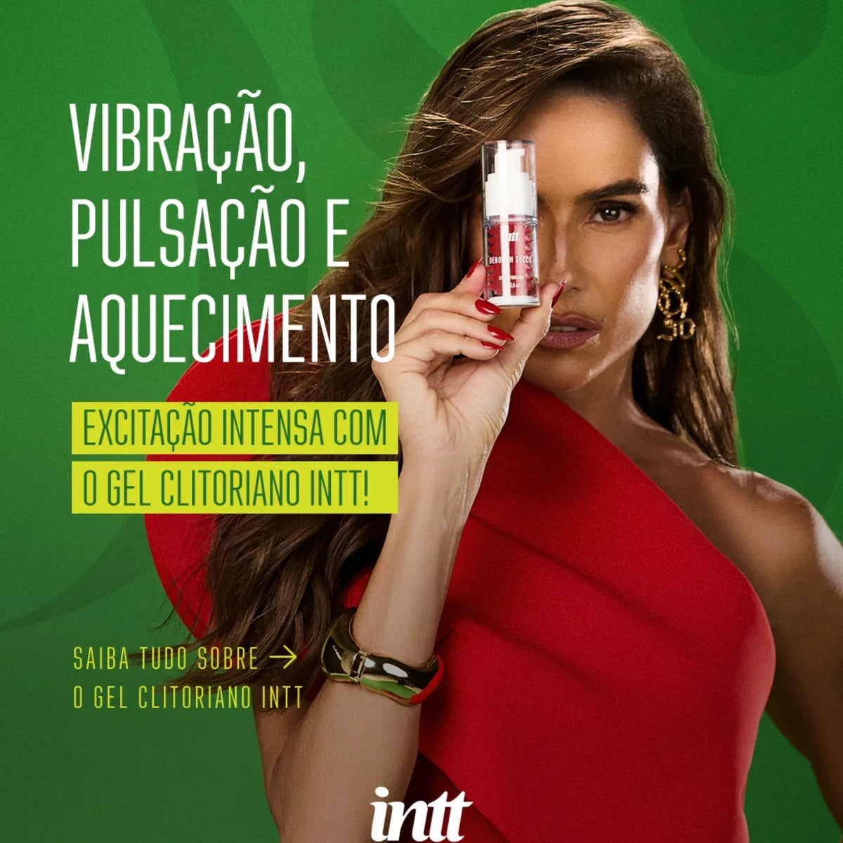 Gel Clitoriano Aquece Vibra Feminino Deborah Secco Intt
